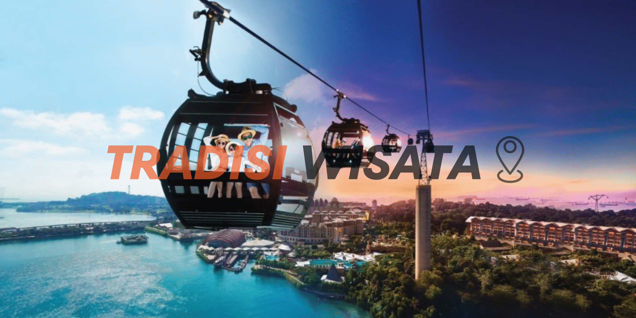 wisata Singapore Cable Car